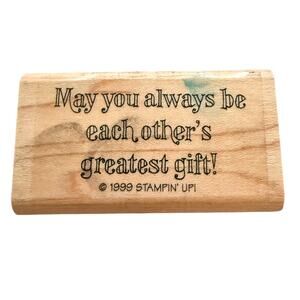 Stampin' Up! Vintage 1999 Greatest Gift Rubber Stamp